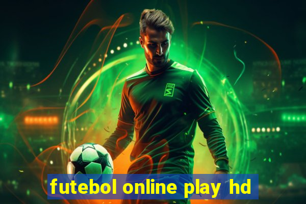 futebol online play hd